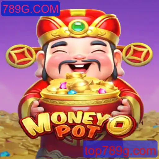 Descubra o Mundo do Jogo MoneyPot em 789G.COM